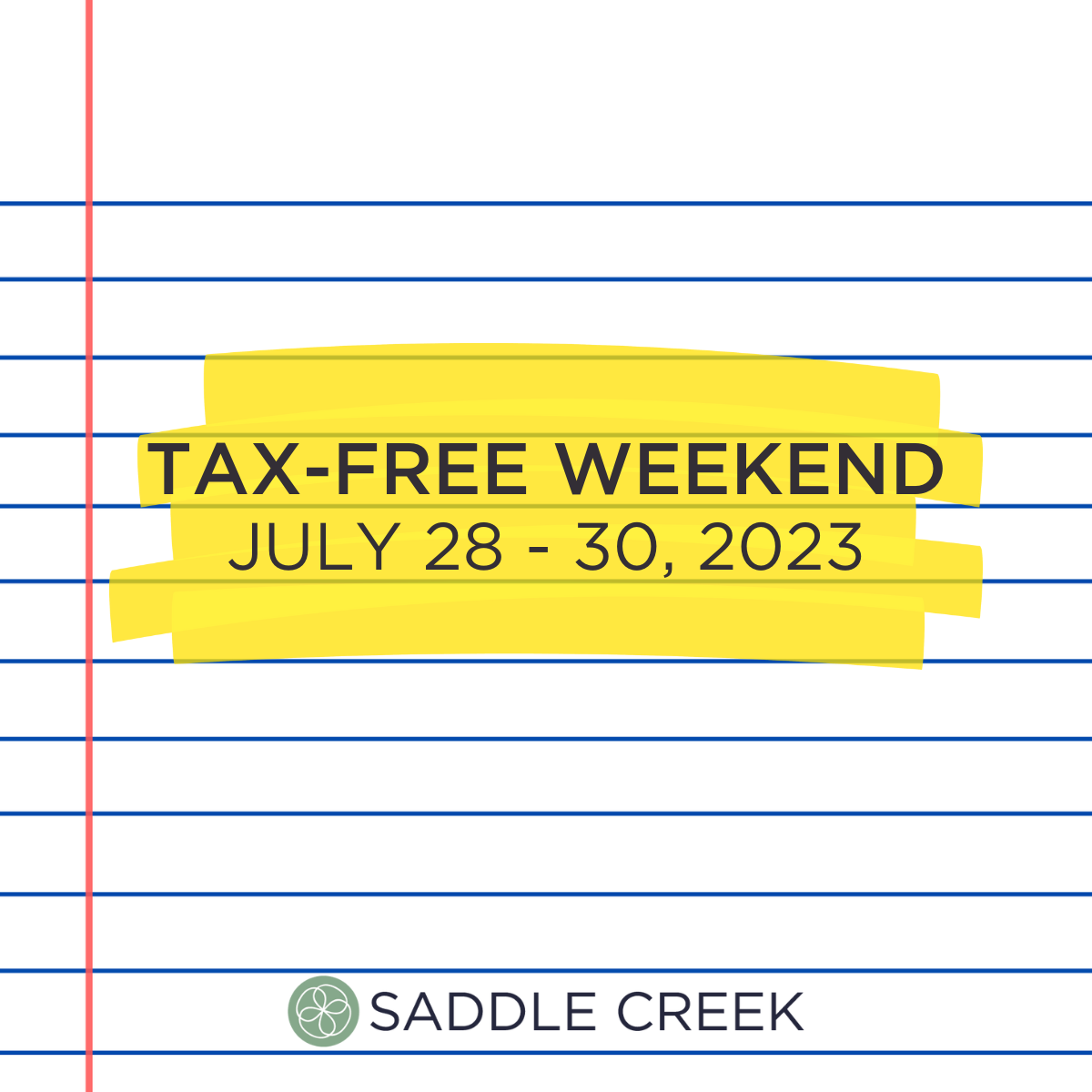 TaxFree Weekend Saddle Creek